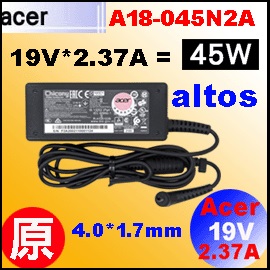 ti45W Acer q j45W (19V * 2.37A ) ( 4.0 / 1.7mmY) s
